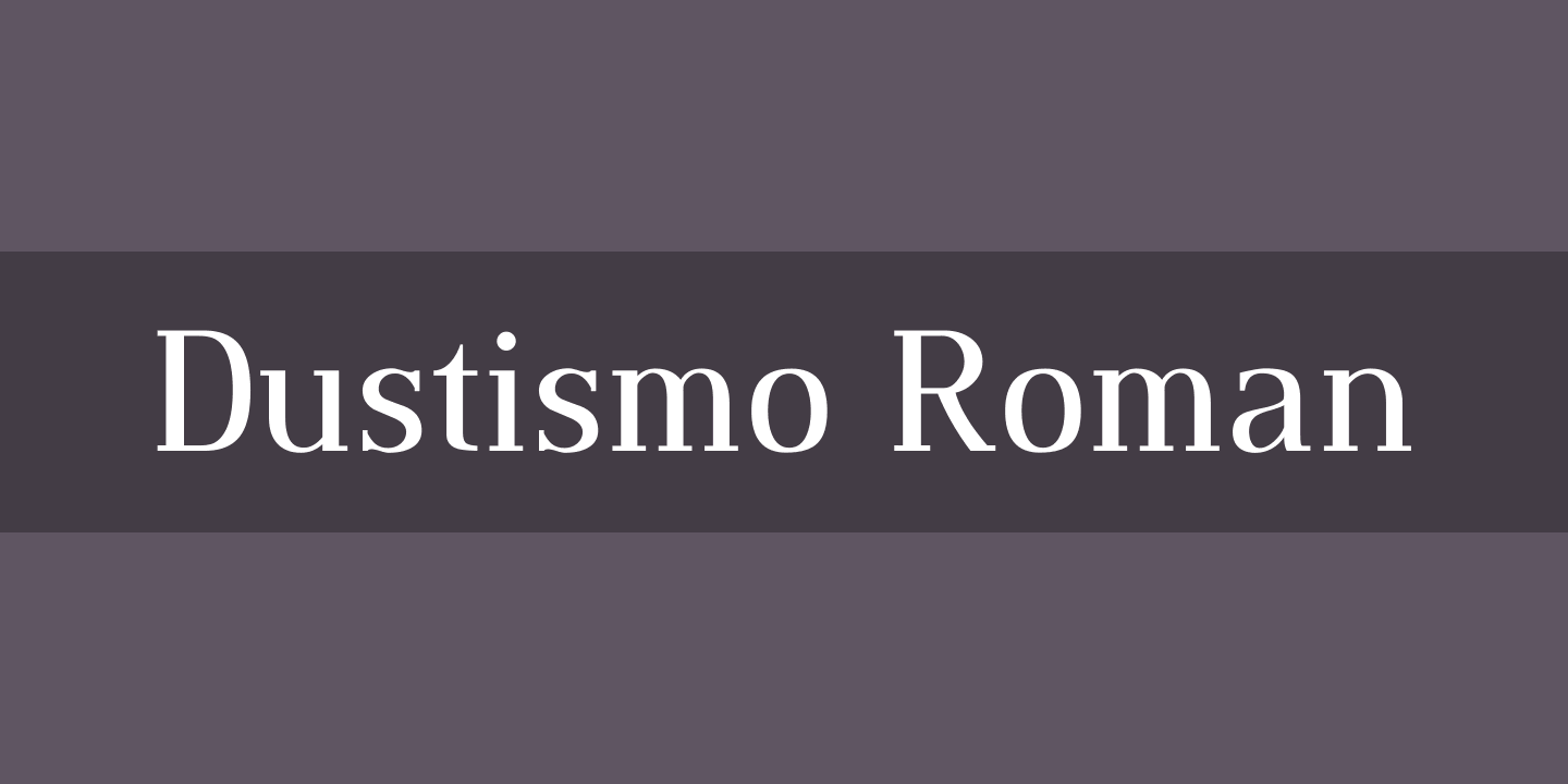 Ejemplo de fuente Dustismo Roman